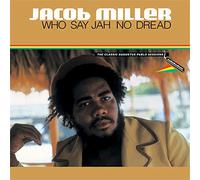 Jacob Miller - Who Say Jah No Dread [VINYL]
