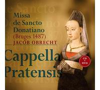 Jacob Obrecht: Missa de Sancto Donatiano (CD+DVD)
