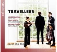 Jacob Olie Trio - Travellers - Chamber Works by Babajanian Martin Dvo - C4z