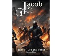 Jacob - War of the End Times: 3 (The Jacob Series)