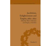 Jacobitism, Enlightenment and Empire, 1680-1820
