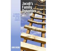 Jacob's Family Dynamics: Climbing the Rungs of the Ladder