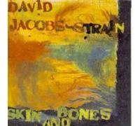 Jacobs-Strain, David - Skin & Bones