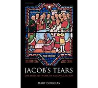 Jacob's Tears: The Priestly Work of Reconciliation