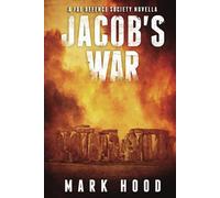 Jacob's War: A Fae Defence Society Novella