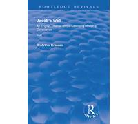 Jacob's Well: An English Treatise on the Cleansing of Man's Conscience (Routledge Revivals)