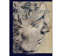 Jacopo Tintoretto: 60 Drawings