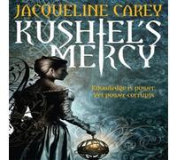 Jacqueline Carey Kushiel's Mercy Paperback Book Jacqueline Carey Multicolor