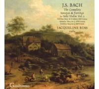 Jacqueline Ross - Complete Sonatas And Partitas For Solo Violin, The (Ross)