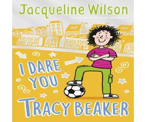 Jacqueline Wilson I Dare You, Tracy Beaker Paperback Book Jacqueline Wilson Multicolor