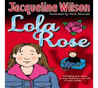 Jacqueline Wilson Lola Rose Paperback Book Jacqueline Wilson Multicolor