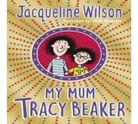 Jacqueline Wilson My Mum Tracy Beaker Paperback Book Jacqueline Wilson Multicolor
