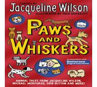 Jacqueline Wilson Paws & Whiskers Paperback Book Jacqueline Wilson Multicolor