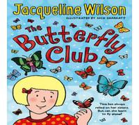 Jacqueline Wilson The Butterfly Club Paperback Book Jacqueline Wilson Multicolor