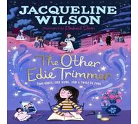 Jacqueline Wilson The Other Edie Trimmer Hardback Book Jacqueline Wilson Multicolor