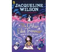 Jacqueline Wilson The Other Edie Trimmer (Paperback)