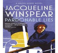 Jacqueline Winspear Pardonable Lies : Maisie Dobbs Mystery 3 Paperback Book Jacqueline Winspear Multicolor