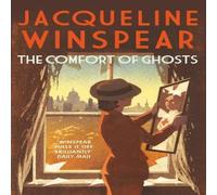 Jacqueline Winspear The Comfort of Ghosts Paperback Book Jacqueline Winspear Multicolor