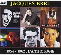 Jacques Brel - 1954 - 1962 : l'Anthologie