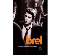 Jacques Brel : Brel. Comme quand on était beau - Coffret 3 VHS