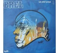 Jacques Brel - Jacques Brel - Le Plat Pays (Les bourgeois) (CD)