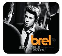 Jacques Brel - Les 100 Plus Belles Chansons