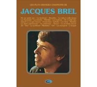 Jacques Brel: Les Plus Grandes Chansons. Vocal And Piano.