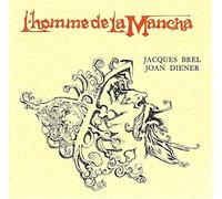 Jacques Brel - L'Homme De La Mancha