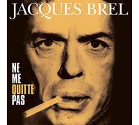 Brel, Jacques - Ne Me Quitte Pas [VINYL]