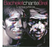 Jacques Brel & Pierre Bachelet - Tu Ne Nous Quitte Pas