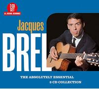 Jacques Brel - The Absolutely Essential 3 CD Collection