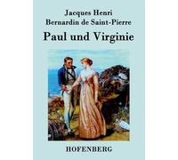 Jacques de Saint-Pie - Paul und Virginie - New paperback or softback - - X555z