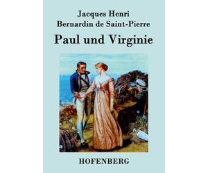 Jacques de Saint-Pie - Paul und Virginie - New paperback or softback - - X555z