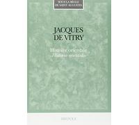 Jacques de Vitry. Histoire Orientale. Historia Orientalis: 12 (Sous La Regle de Saint Augustin)