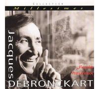 Jacques Debronckart - J'suis Heureux