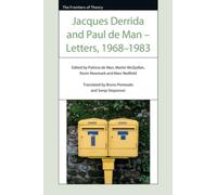 Jacques Derrida and Paul de Man - Letters, 1968-1983