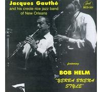 Jacques Gauthe and his Creole Rice Jazz Band of New Orleans by Jacques Gauthe (1996-06-11)