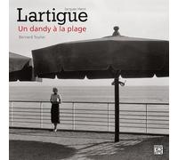 Jacques Henri Lartigue - Un dandy à la plage