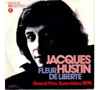 Jacques Hustin - Fleur de Liberté (Grand Prix de l'Eurovision 1974 - Belgique) - On dit de toi, on dit de moi