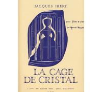 Jacques Ibert: la Cage de Cristal (Flte & Piano)