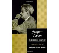 Jacques Lacan: the French Context