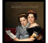 Jacques Louis David (Masterpieces)