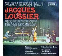 Jacques Loussier / Christian Garros / Pierre Michelot - Play Bach No.1 - Decca - 6.21422 BL