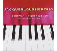 Jacques Loussier Trio - Schumann: Kinderszenen (Scenes From Childhood)