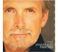 Jacques Michel - A Chacun Son Refrain