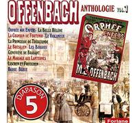 Jacques Offenbach - Anthologie Vol. 1