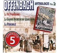 Jacques Offenbach - Anthologie Vol. 2