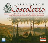 Jacques Offenbach - Coscoletto (Froschauer, Wdr Rundfunkorchester Koln)