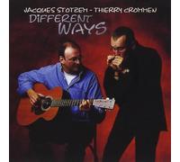 Jacques Stotzem/Thierry Crommen - Different Ways