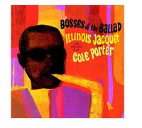Jacquet, Illinois - Bosses Of The Ballad [Spanish Import]
